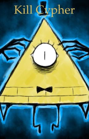 Kill Cypher - Just kidding - Wattpad